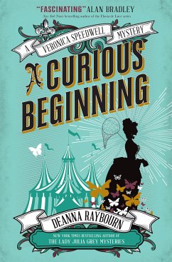 A Veronica Speedwell Mystery - A Curious Beginning (eBook, ePUB) - Raybourn, Deanna