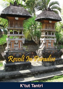 Revolt In Paradise (eBook, ePUB) - Tantri, K'Tut