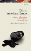 Oil and American Identity (eBook, PDF)