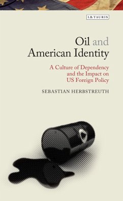 Oil and American Identity (eBook, PDF) - Herbstreuth, Sebastian