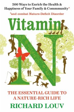 Vitamin N (eBook, ePUB) - Louv, Richard