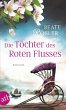 Die Töchter des Roten Flusses (eBook,... - Bild 1