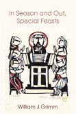 In Season and Out, Special Feasts (eBook, ePUB)