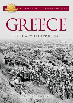 Greece February to April 1941 (eBook, ePUB) - Tyquin, Michael