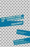 The Curious Case of Dassoukine's Trousers (eBook, ePUB)