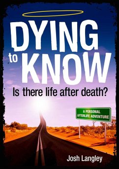 Dying to Know (eBook, ePUB) - Langley, Josh