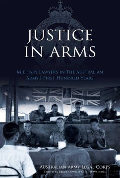 Justice In Arms (eBook, ePUB) - Army, Australian