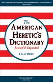 American Heretic's Dictionary (eBook, ePUB) American Heretic's Dictionary (eBook, ePUB)