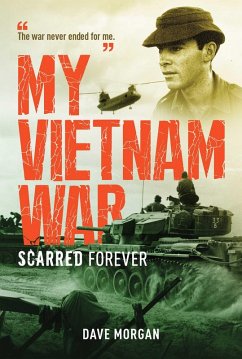 My Vietnam War (eBook, ePUB) - Morgan, Dave