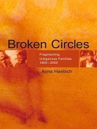 Broken Circles (eBook, ePUB) - Haebich, Anna