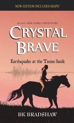 Crystal Brave (eBook, ePUB) - Bradshaw, Bk