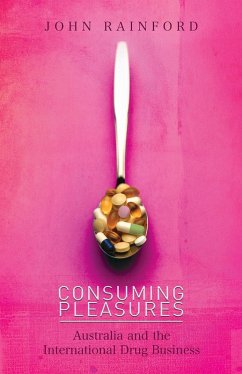 Consuming Pleasures (eBook, ePUB) - Rainford, John