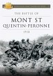 The Battle of Mont St Quentin Peronne... - Bild 1
