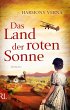 Das Land der roten Sonne (eBook, ePUB) - Bild 1