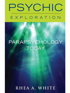 Parapsychology Today (eBook, ePUB) - White, Rhea A.