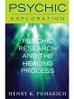 Psychic Research and the Healing... - Bild 1