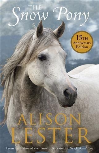 Snow Pony 15th Anniversary edition (eBook, ePUB)