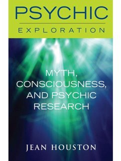 Myth, Consciousness, and Psychic Research (eBook, ePUB) - Houston, Jean
