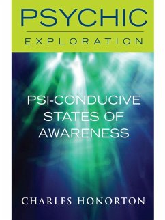 Psi-Conducive States of Awareness (eBook, ePUB) - Honorton, Charles