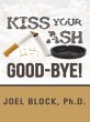 Kiss Your Ash Good-Bye! (eBook, ePUB) - Bild 1