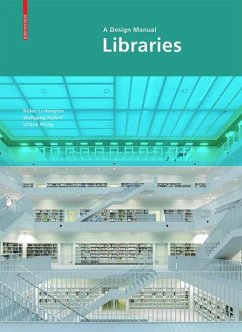 Libraries: A Design Manual (eBook, PDF) - Lushington, Nolan; Rudorf, Wolfgang; Wong, Liliane