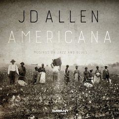 Americana-Musings On Jazz And Blues - Jd Allen