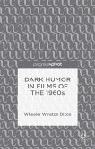 Dark Humor in Films of the 1960s (eBook, PDF)
