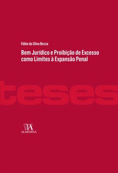 Cover Bem jurídico e proibição de excesso como limites à expansão penal (eBook, ePUB)
