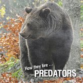 How they live... Predators (eBook, ePUB)