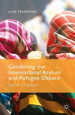 Gendering the International Asylum and Refugee Debate (eBook, PDF) - Freedman, J.