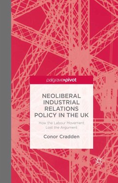 Neoliberal Industrial Relations Policy in the UK (eBook, PDF)