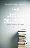 The Ulysses Delusion (eBook, PDF)
