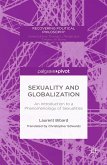 Sexuality and Globalization: An Introduction to a Phenomenology of Sexualities (eBook, PDF)