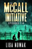 The McCall Initiative Episodes 7-8 (eBook, ePUB)
