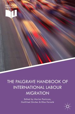 The Palgrave Handbook of International Labour Migration (eBook, PDF)