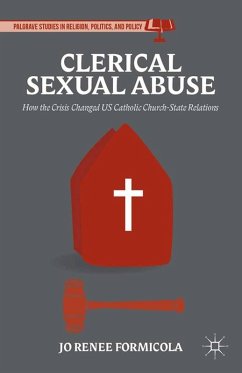 Clerical Sexual Abuse (eBook, PDF) - Formicola, Jo Renee Clerical Sexual Abuse (eBook, PDF) - Formicola, Jo Renee