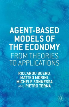 Agent-based Models of the Economy (eBook, PDF) - Boero, R.; Morini, M.; Sonnessa, M.; Terna, P.