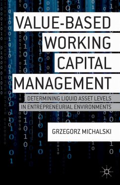 Value-Based Working Capital Management (eBook, PDF) - Michalski, G.