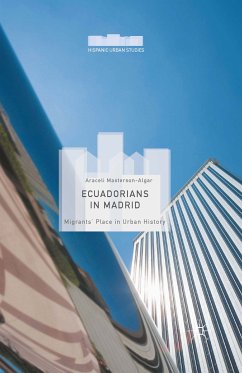 Ecuadorians in Madrid (eBook, PDF) - Masterson-Algar, Araceli