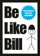 Be Like Bill (eBook, ePUB) - Bild 1