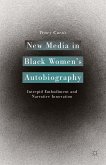 New Media in Black Women’s Autobiography (eBook, PDF)