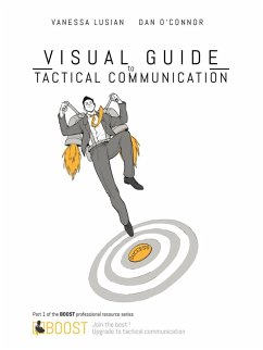 Visual Guide to Tactical Communication (eBook, ePUB) - O'Connor, Dan; Lusian, Vanessa