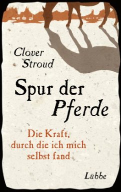 Spur der Pferde - Stroud, Clover