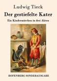 Der gestiefelte Kater Der gestiefelte Kater