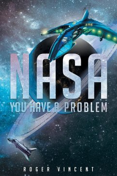 NASA You Have a Problem - Vincent, Roger