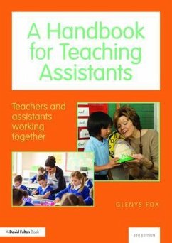 A Handbook for Teaching Assistants - Fox, Glenys (Education Consultant, UK)