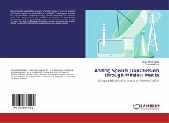 Analog Speech Transmission through Wireless Media - Gaba, Gurjot Singh;Kaur, Guramrit