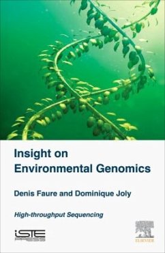 Insight on Environmental Genomics - Faure, Denis;Joly, Dominique