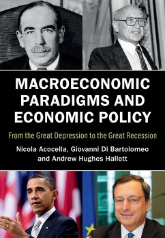 Macroeconomic Paradigms and Economic Policy - Acocella, Nicola; Di Bartolomeo, Giovanni; Hughes Hallett, Andrew