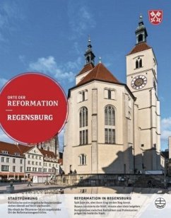 Orte der Reformation, Regensburg